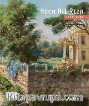 Hoca Ali Rıza (1858-1930) Sergi Kataloğu