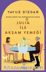 Julia ile Akşam Yemeği
