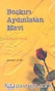 Bozkırı Aydınlatan Mavi