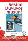 Sesimi Duyuyor musun?/Sağlık Olsun Dizisi 6