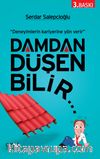 Damdan Düşen Bilir