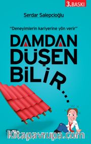 Damdan Düşen Bilir