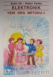 Elektronik Yeni Org Metodu -1-