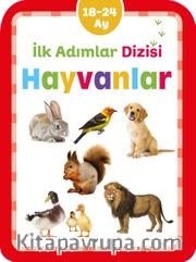 İlk Adımlar Dizisi 18-24 Ay Hayvanlar