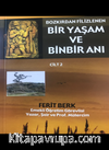 Bozkırdan Filizlenen Bir Yaşam ve Binbir Anı 2