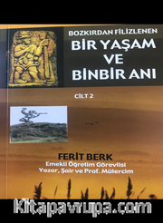Bozkırdan Filizlenen Bir Yaşam ve Binbir Anı 2