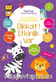 Dikkat Etkinlik Var 3+