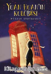 Yuan Huan’ın Kulübesi