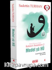Ebedi Huzura Akan Rahmet Damlaları 2 Medet Ya Hu