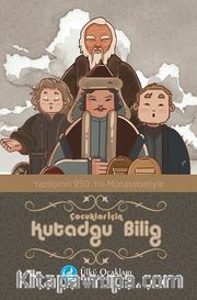 Çocuklar İçin Kutadgu Bilig