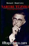 Sartre Yüzyılı : Felsefi Bir Soruşturma