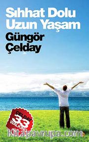 Sıhhat Dolu Uzun Yaşam