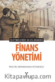 İşletmelerde Uluslararası Finans Yönetimi