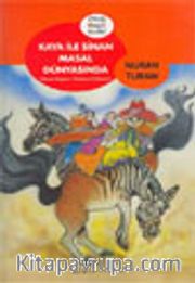 Kaya İle Sinan Masal Dünyasında