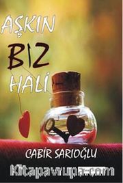 Aşkın Biz Hali