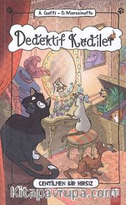 Dedektif Kediler / Centilmen Bir Hırsız
