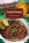 Practical Recipes-In Turkish Cuisine / Pratik Tarifler