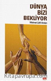 Dünya Bizi Bekliyor