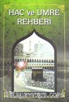 Hac ve Umre Rehberi