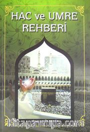Hac ve Umre Rehberi