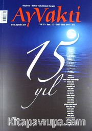 Ayvakti Aylık Düşünce-Kültür ve Edebiyat Dergisi Sayı:152 Eylül-Ekim 2014