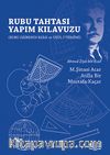 Rubu Tahtası Yapım Kılavuzu & Rubu Dairenin Esası ve Usul-i Tersimi)