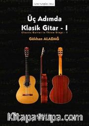 Üç Adımda Klasik Gitar -1