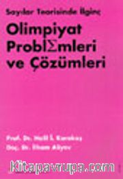 Sayılar Teorisinde İlginç Olimpiyat Problemleri ve Çözümleri