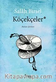 Köçekçeler <br /> Bütün Şiirleri