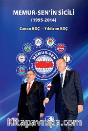 Memur-Sen'in Sicili (1995-2014)