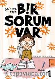 Bir Sorum Var - Neden?
