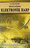 Bilgi Çağında Elektronik Harp