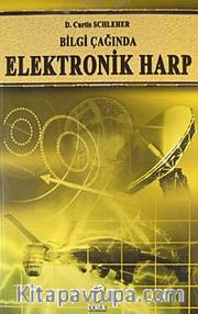 Bilgi Çağında Elektronik Harp