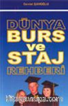 Dünya Burs ve Staj Rehberi 2004-2005