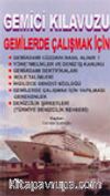 Gemici Kılavuzu Gemilerde Çalışmak İçin