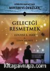 Geleceği Resmetmek