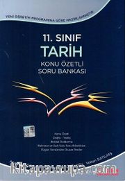 11. Sınıf Tarih Konu Özetli Soru Bankası