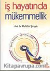 İş Hayatında Mükemmellik