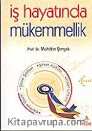 İş Hayatında Mükemmellik