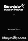 Güvercinler Bulutları İncitmez