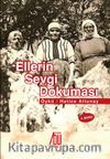 Ellerin Sevgi Dokuması