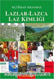 Lazlar-Lazca Laz Kimliği
