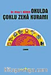 Okulda Çoklu Zeka Kuramı