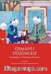 Osmanlı Düşüncesi Kaynakları ve Tartışma Konuları
