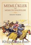 Memlûkler ve Memlûk Halifeleri