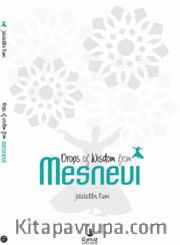 Drops of Wisdom from Mesnevi