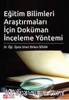 Eğitim Bilimleri Araştırmaları İçin Doküman İnceleme Yöntemi