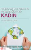 Şiddet, Çalışma Yaşamı ve Medya Bağlamında Kadın