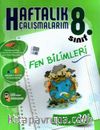 8.Sınıf Fen Bilimleri Haftalık Çalışmalarım