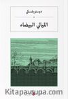 Beyaz Geceler (Arapça) الليالي البيضاء